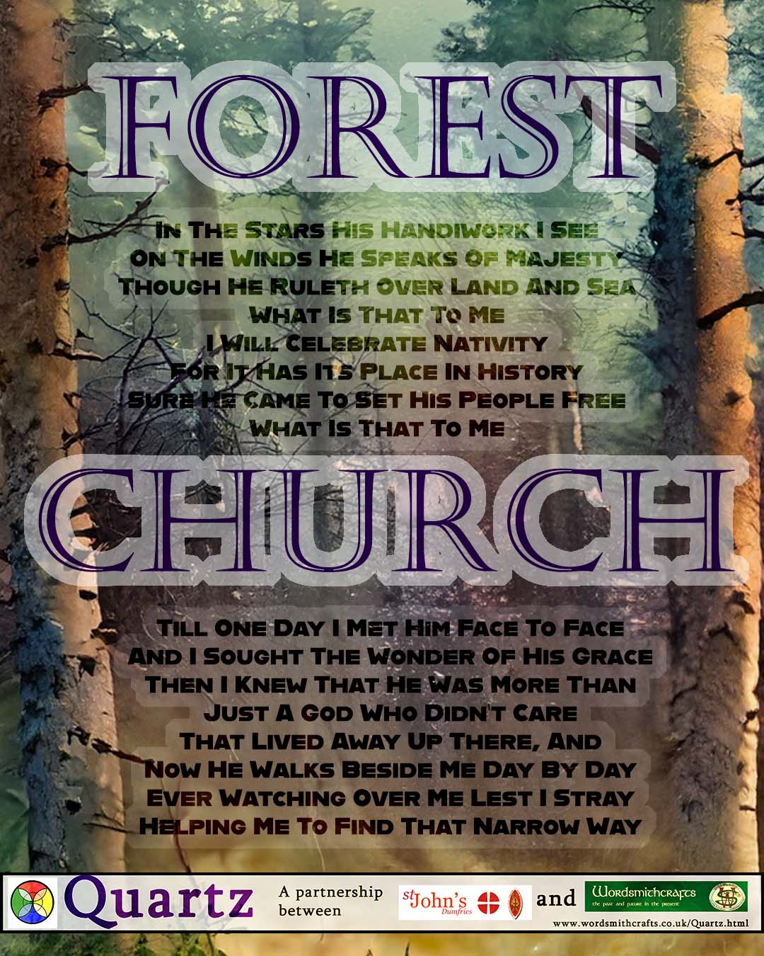 Quartz Forest Church, 3rd Sunday in the Month, 2pm outside the Crichton chapel in Dumfries.